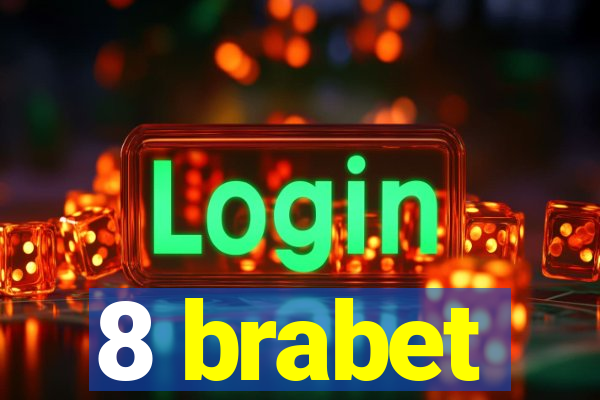 8 brabet